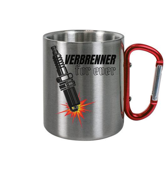 Tasse - Verbrenner for ever 330ml - Edelstahl Tasse